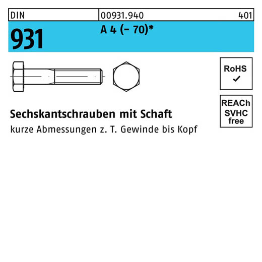 DIN 931, Sechskantschrauben mit Schaft M 12 x 340*, Edelstahl A 4 | 70 | 10 Stück