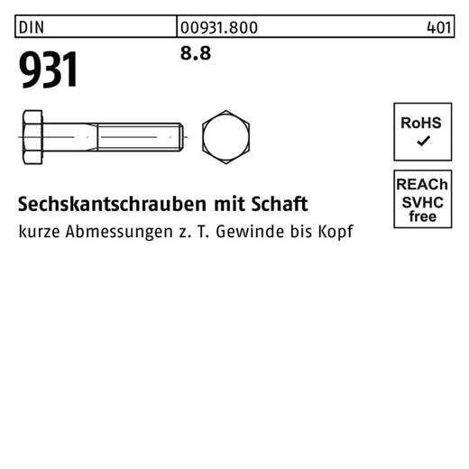 DIN 931, Sechskantschrauben mit Schaft M 10 x 40, Stahl 8.8 - 100 Stück
